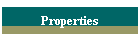Properties