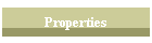 Properties